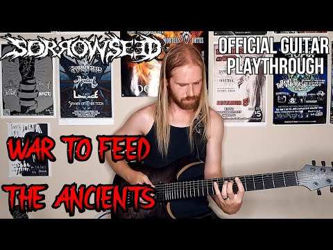 SORROWSEED - "War To Feed The Ancients" Guitar Playthrough by @KadintheGuitarDude