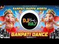Ganpati Dj Song 2025 Ganpati Special Dj Song Ganpati Bappa Morya Dj Song 2025 Jai Shree Ganesh