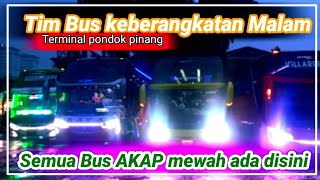 Download lagu SEMUA BUS AKAP ADA DI SINI TERMINAL PONDOK PINANG KEBERANGKATAN MALAM ‼️ mp3