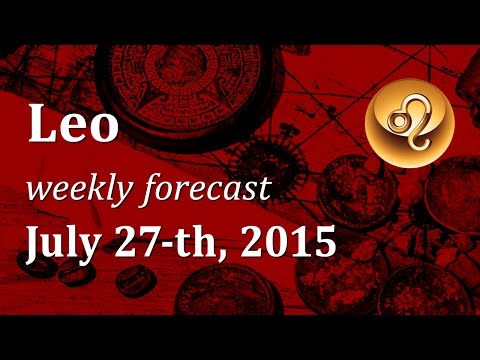 Leo, July 27th, 2015, weekly Tarot forecast