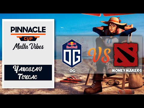 НУ ВЫ ВИДЕЛИ ЭТОТ СЛИВ! OG vs MoneyMakers | Pinnacle Cup: Malta Vibes 1