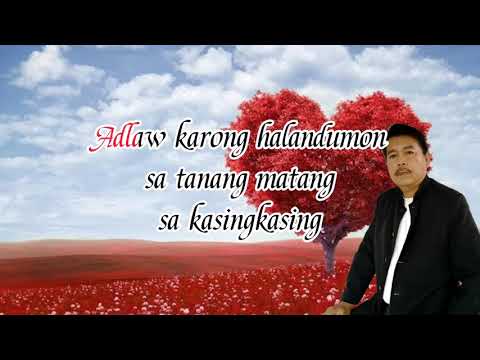 Halad Balak ni Felix Cosap | Palunga Ang Kamingaw Diha Sa Kasingkasing