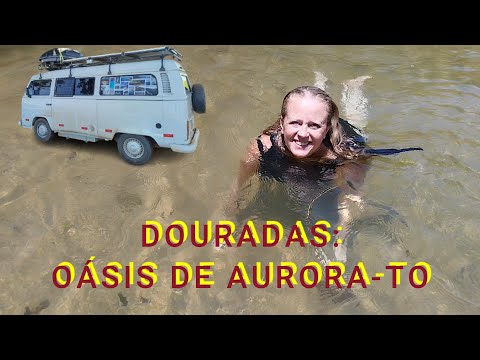 EP 90- BALNEÁRIO DOURADAS: PARAÍSO DE ÁGUAS CRISTALINAS EM AURORA DO TOCANTINS - TO