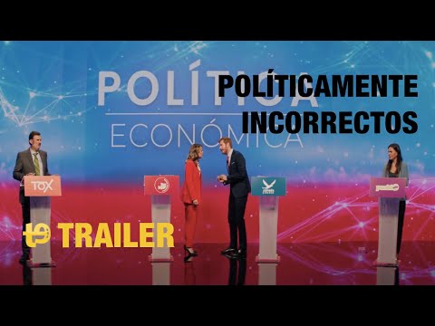 Políticamente incorrectos – Trailer