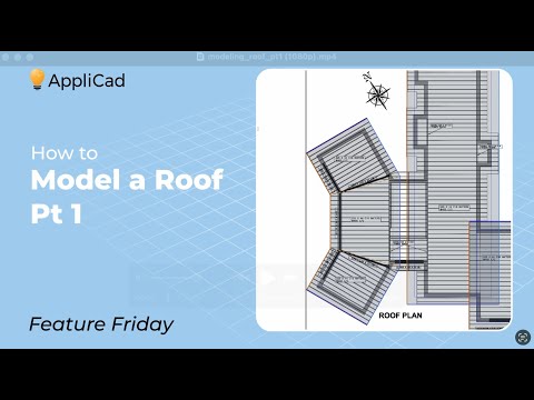 How to Model a Roof Pt 1 – AppliCad Roof Wizard Feature Friday