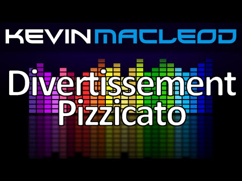 Kevin MacLeod: Divertissement - Pizzicato (from the ballet Sylvia)