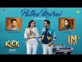 Pathu Murai Lyrical Kick Santhanam Tanya Hope Arjun Janya Armaan Malik Saindhavi