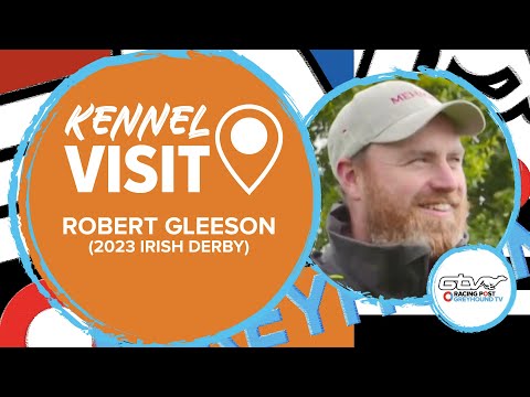 Robert Gleeson | 2023 Irish Greyhound Derby | Ireland | Greyhound Kennel Visits
