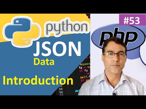 What Is Json In Python Introduction To Json Python Tutorial Lesson 53