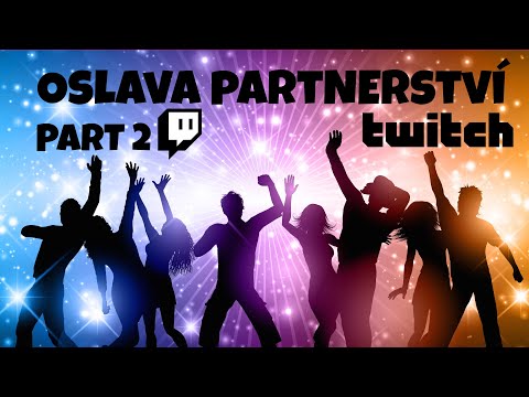 Oslava Twitch partnerství 2/2