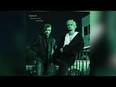 Thomas Reid - Space (feat. cøzybøy)