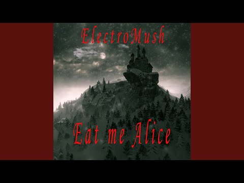 Eat me Alice