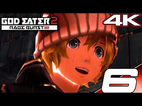 GOD EATER 2 RAGE BURST Gameplay Walkthrough Part 6 - Ouija Board & Romeo's Last Stand (4K 60FPS)