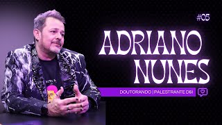 DIALOGAY | ADRIANO NUNES- LibbeCast EP.0005