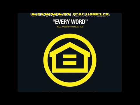 Ercola feat Daniella - Every Word (Wendel Kos First Sunlight Mix)