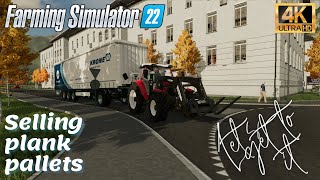 Farming Simulator 22 Selling plank pallets and loading logs Erlengrat Ep #11 4K Resolution 60fps