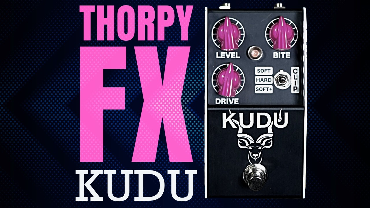 Thorpy FX KUDU // Overdrive Demo - YouTube