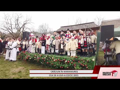 CRĂCIUN ÎN MARAMUREȘ înseamnă tradiții vii, comunități unite și mii de colindători