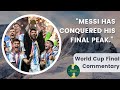 Peter Drury: “Messi has conquered his final peak.”