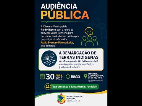 Audiência Pública - Demarcação de Terras Indígenas em Rio Brilhante - MS