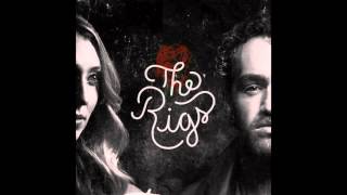 The Rigs- All The King's Men