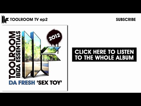 Da Fresh 'Sex Toy' (Original Club Mix)