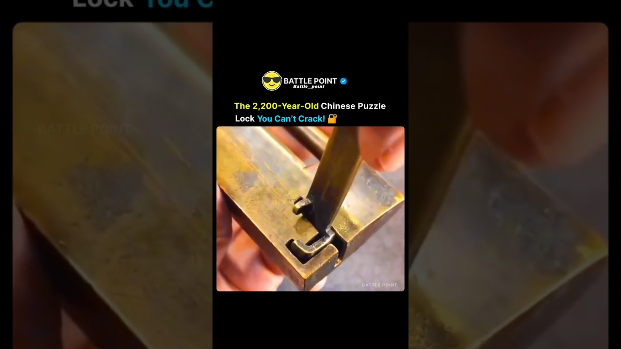 The 2,200-Year-Old Chinese Puzzle Lock You Can’t Crack! 🔐