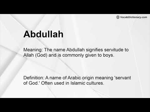 Abdullah Meaning