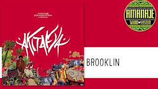 Amanajé Sound System - Brooklin