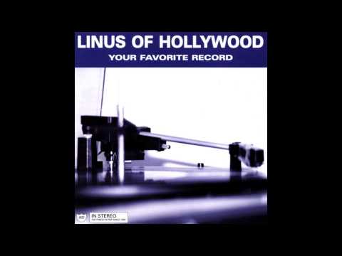 Linus of Hollywood - When I Get to California