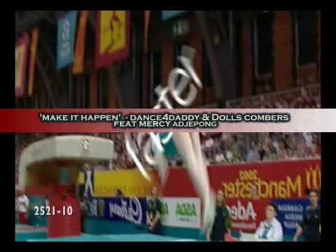 MAKE IT HAPPEN - OLYMPICS 2012 OFFICIAL SONG (DANCE4DADDY)