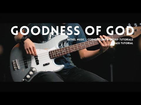 Goodness Of God - Bethel Music // Bass Tutorial (FREE TABS!)