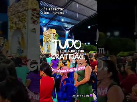 Santa Ana #confiançaemdeus #amor #buriti #maranhão
