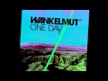One day - Wankelmut - Ringtone 