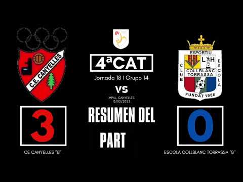 C.E Canyelles "B" - C.E Collblanc-Torrassa "B" Jornada 18 Temporada 21/22