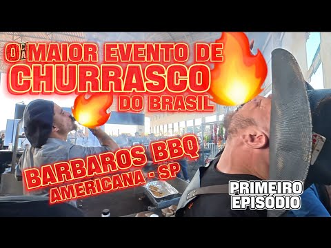 O MAIOR EVENTO DE CHURRASCO DO BRASIL 🔥 | Bárbaros BBQ 2025 em Americana/SP