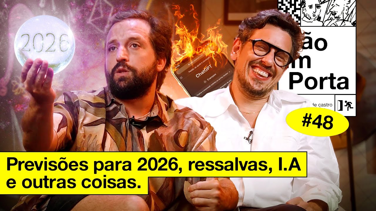PREVISÕES PRA 2026, RESSALVAS, I.A E OUTRAS COISAS | NÃO IMPORTA #48