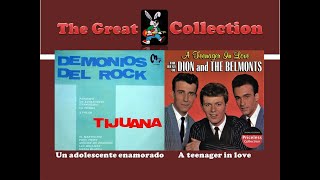 Un adolescente enamorado - A teenager in love  [ Los Demonios del Rock - Dion &amp; The Belmonts ]