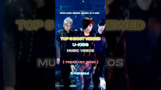 Download lagu Top 5 Most Viewed U-KISS MV #kpop #shorts mp3 Download lagu Top 5 Most Viewed U-KISS MV #kpop #shorts mp3