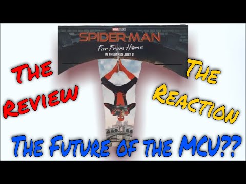 Spider-Man: Far From Home Review and What's Next for the MCU?- GotBot Goes to the Movies