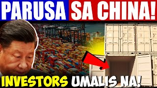 Karma! Stop Operation Ang Ports Ng China! Mga Investors Umalis Na!
