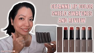 CEZANNE Lip Colour Shield Swatches & Review
