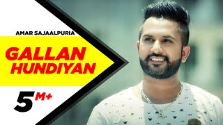 Gallan Hundiyan | Amar Sajaalpuria Feat Dj Flow | Full Music Video | Speed Records