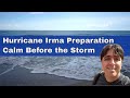 Hurricane Irma Preparation South Florida 9 7 2017