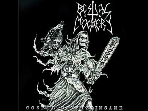 Bestial Mockery - Gospel of the Insane