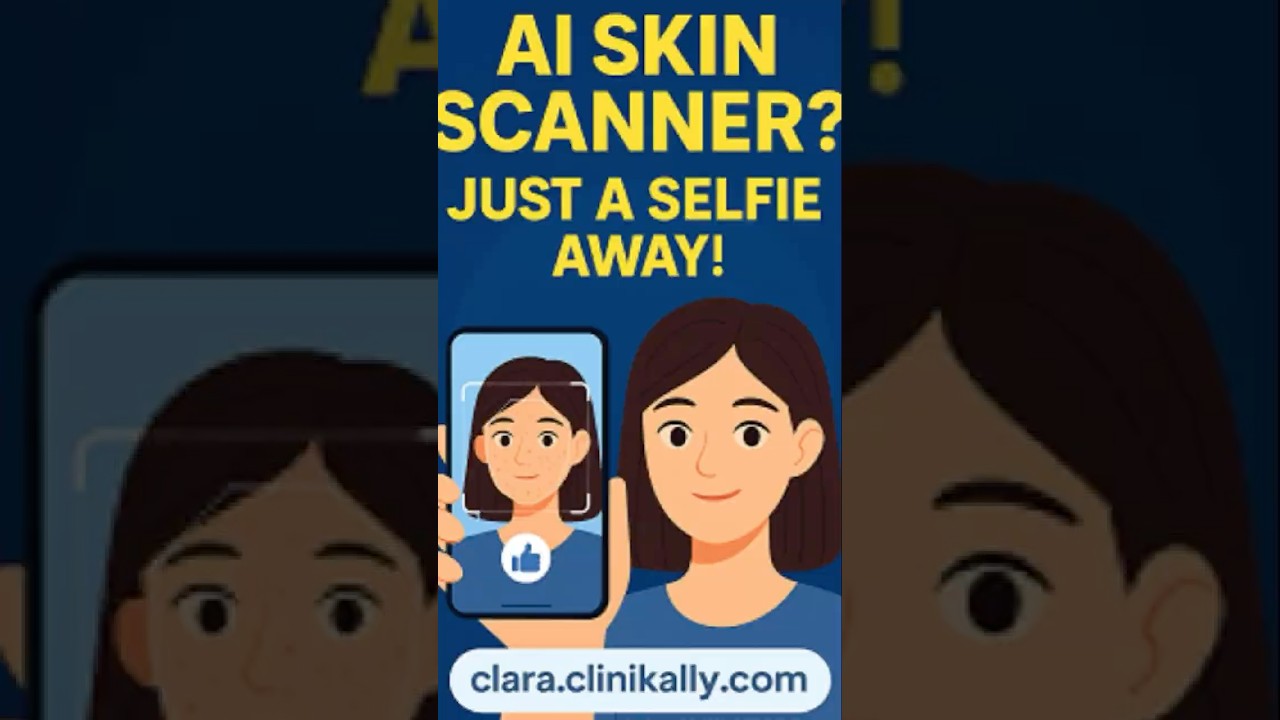 AI Skin Scanner? Just a Selfie Away! 🤳🧠|clara.clinikally.com