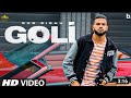 Goli Gur Sidhu Official Audio Deepak Dhillon Latest Punjabi Song
