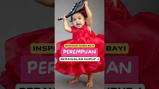 Download lagu Inspirasi nama bayi perempuan berawalan huruf J #inspirasinamabayi #idenamaanak #namaanak mp3