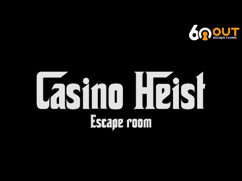 60out Casino Heist 2 Escape Room Promo