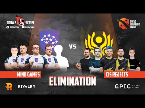 Mind Games vs CIS Rejects - Winline Dota 2 Champions League S7 - Playoffs - Elimination - B03